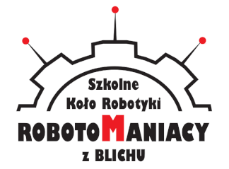 Szkolne Koło Robotyki – Robotomaniacy z Blichu